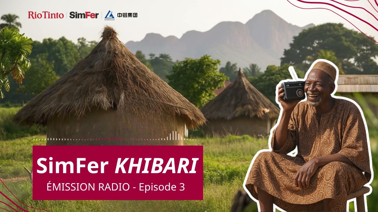 Simandou | SimFer Khibari EP3