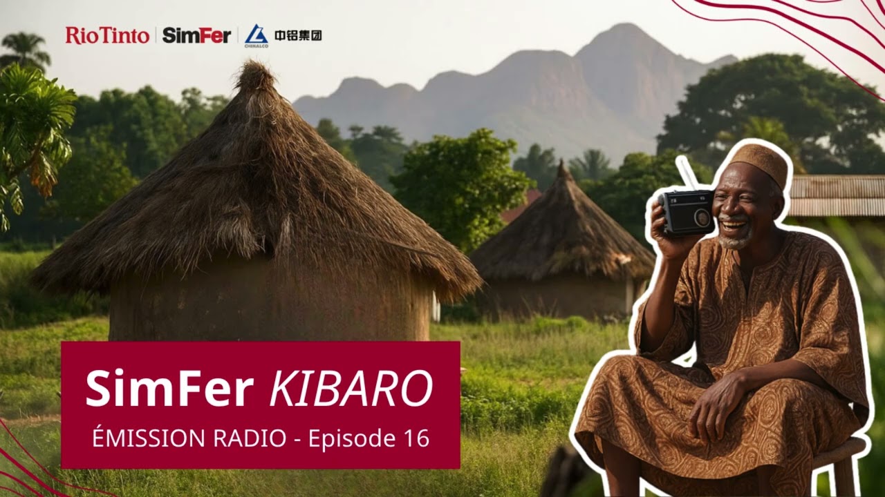 Simandou | SimFer Kibaro EP16